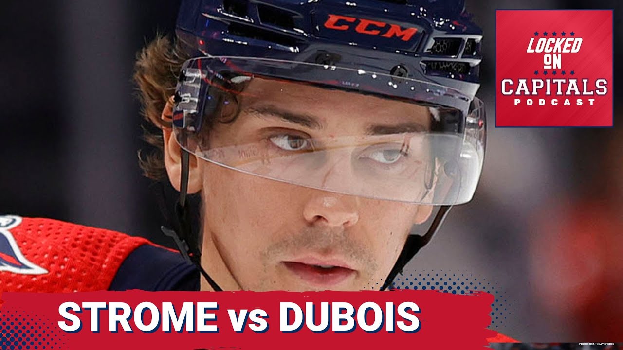 Washington Capitals: Who Should Center Ovechkin—Strome or Dubois?