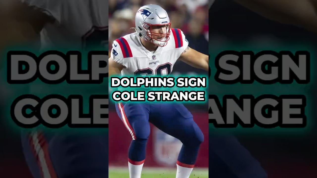 Miami Dolphins Sign Cole Strange To 53-Man Roster! #nfl #dolphins #shorts Dolphins Roster News