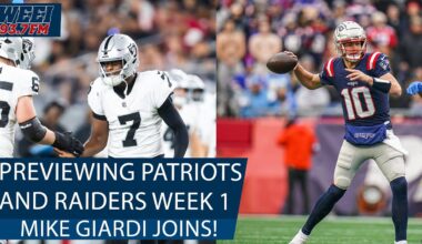Mike Giardi predicts how Drake Maye and the Patriots will look against the Raiders | WEEI Afternoons