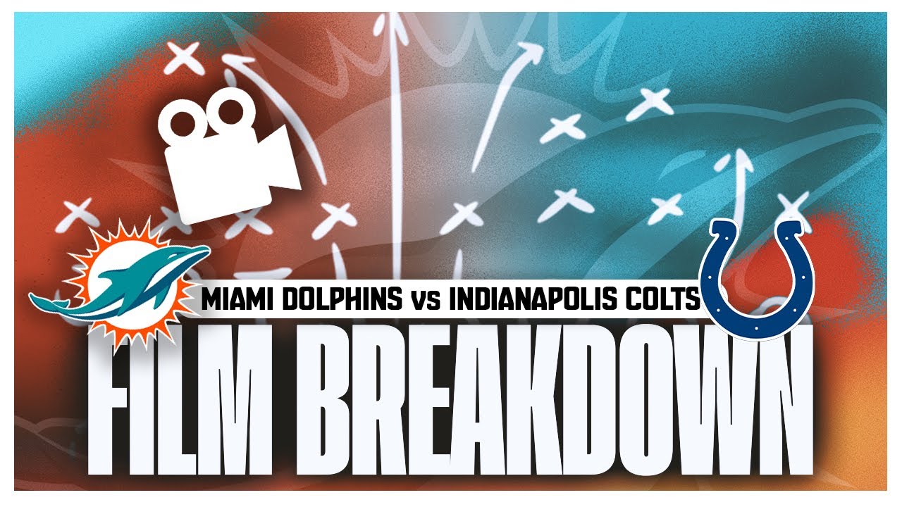 Miami Dolphins Vs Colts Week 1 Film Study! | There Are Some Good!