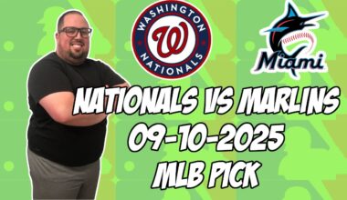 Washington Nationals vs Miami Marlins 9/10/25 MLB Pick & Prediction | MLB Betting Tips