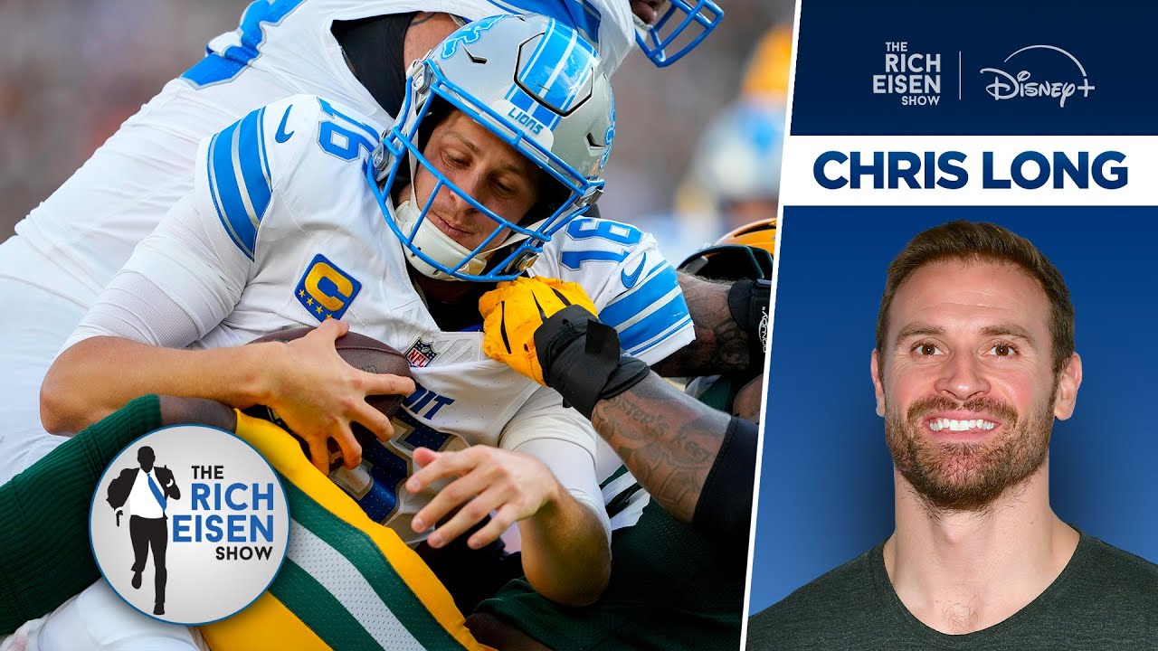 ‘Green Light’ Host Chris Long on His Concern Level for the Detroit Lions | The Rich Eisen Show