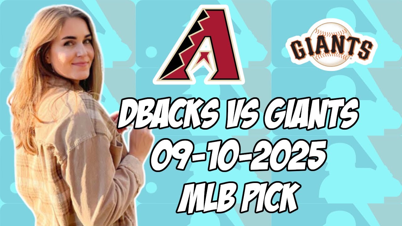 San Francisco Giants vs Arizona Diamondbacks 9/10/25 MLB Pick & Prediction | MLB Betting Tips