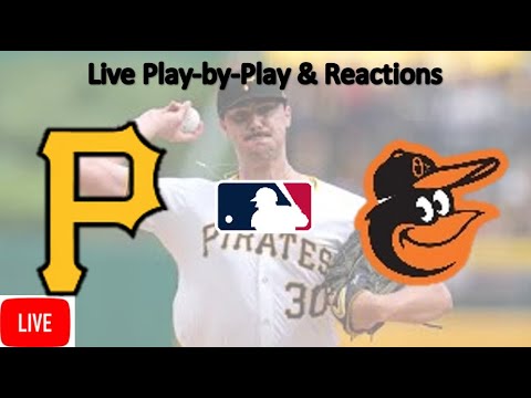 Paul Skenes LIVE STREAM | Pittsburgh Pirates vs Baltimore Orioles LIVE STREAM | LIVE MLB