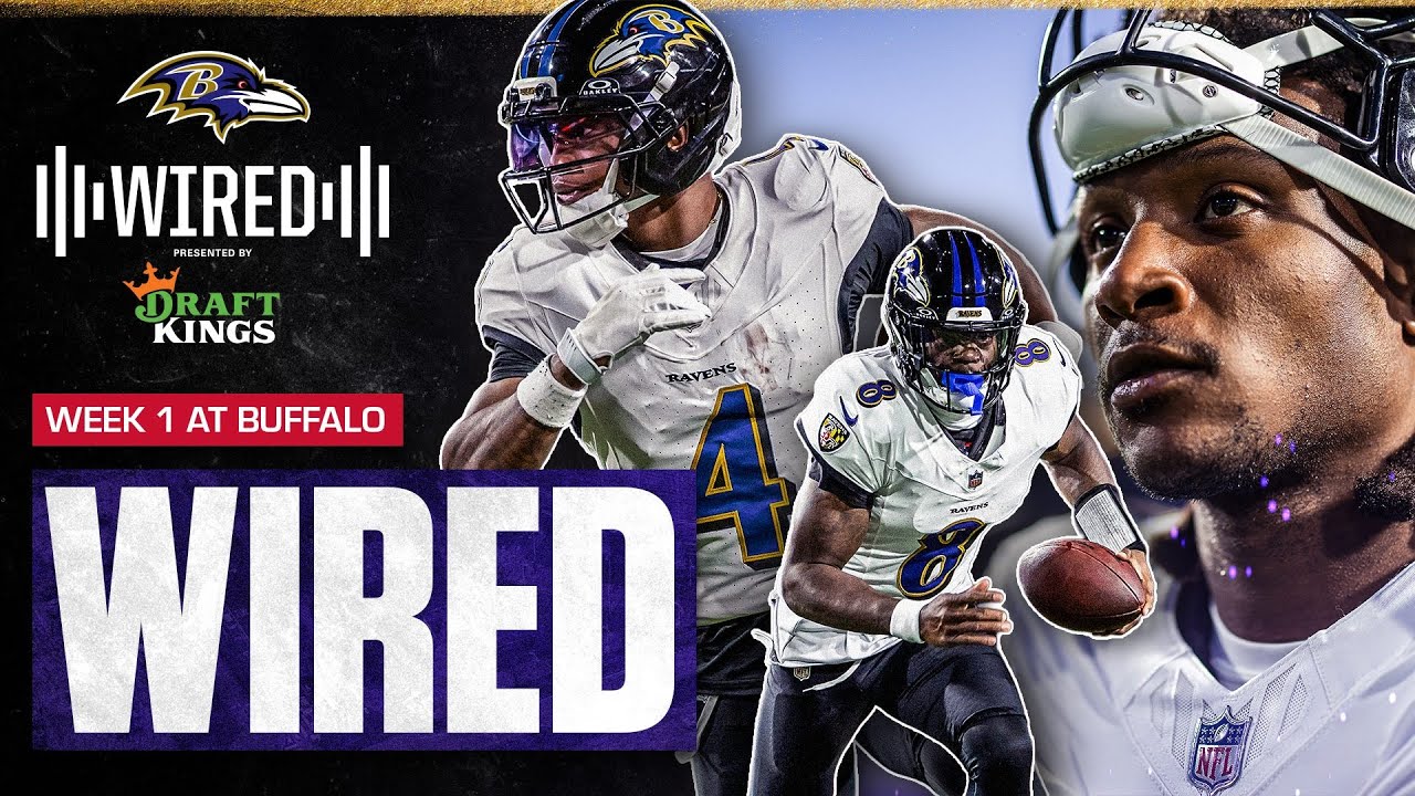 Lamar Jackson, DeAndre Hopkins' Wired Week 1 in Buffalo: It's a Journey | Baltimore Ravens