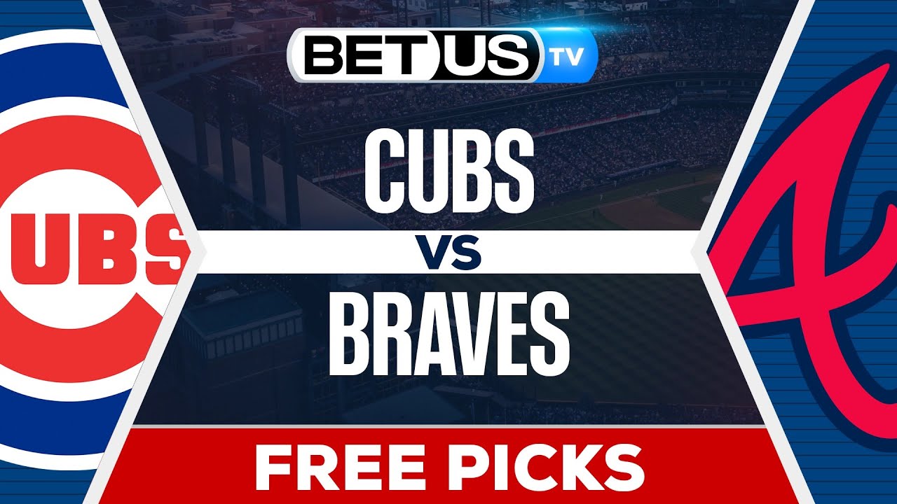 Chicago Cubs vs Atlanta Braves (09-09-25) MLB Game Predictions, Picks and Best Bets