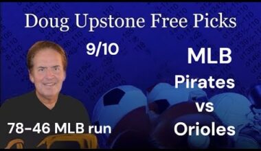 MLB Picks and Predictions – Pittsburgh Pirates vs. Baltimore Orioles 9/10/25 Free Best Bets & Odds