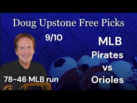 MLB Picks and Predictions – Pittsburgh Pirates vs. Baltimore Orioles 9/10/25 Free Best Bets & Odds