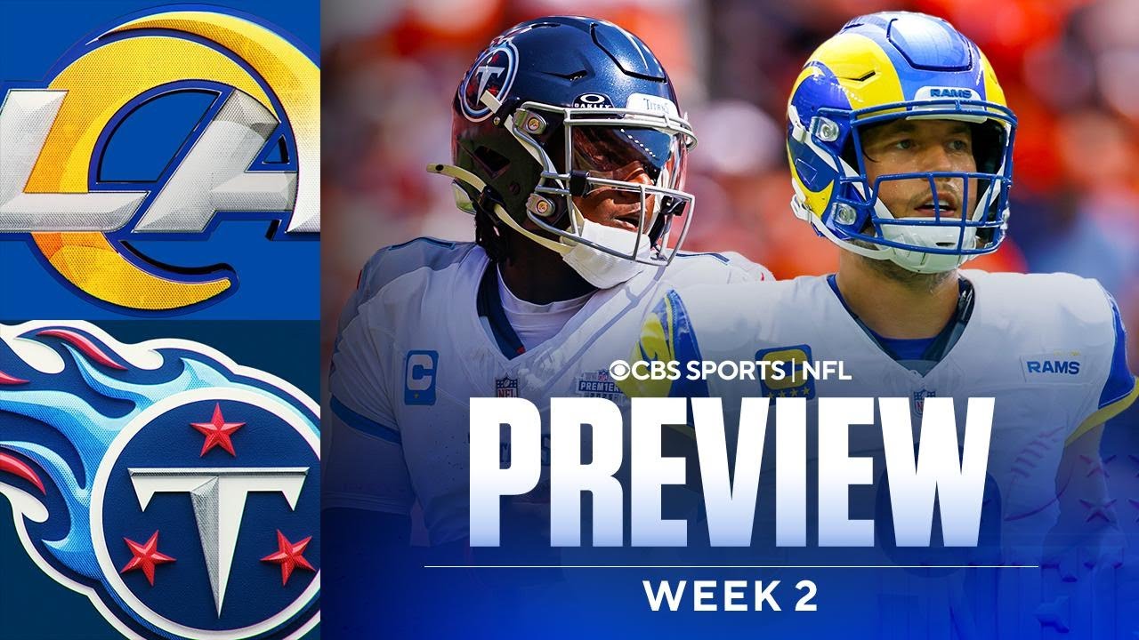 NFL Week 2 Game Preview and Predictions: Rams vs Titans
