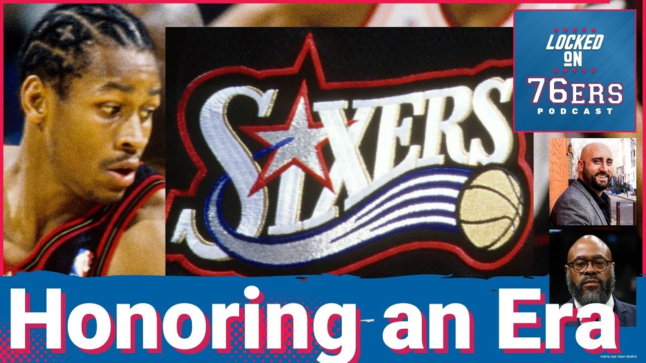 Sixers honor IVERSON FINALS run, but WHY has it been 25 YEARS?!?!?! - Locked on Philadelphia 76ers