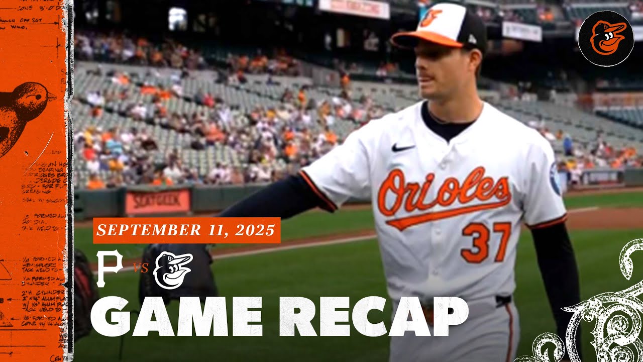 Pirates vs. Orioles Game Recap (9/11/25) | MLB Highlights | Baltimore Orioles
