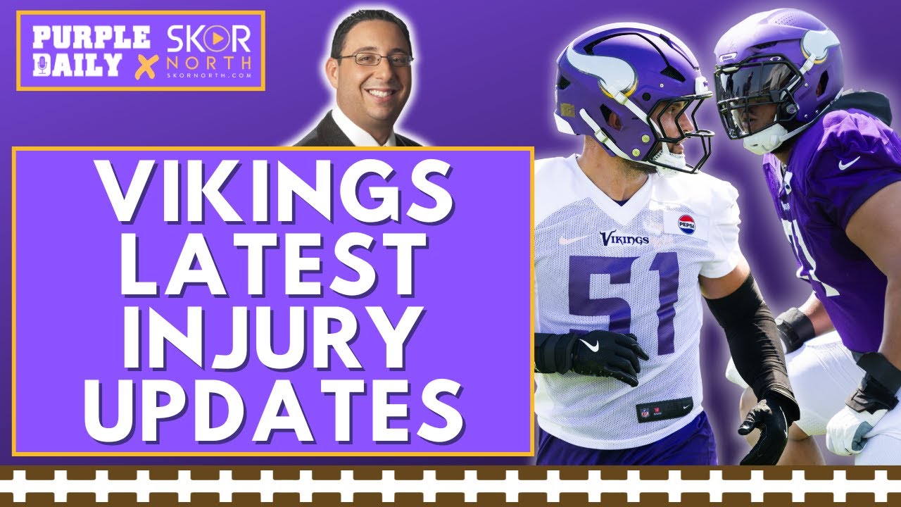 Minnesota Vikings injuries are already stacking up