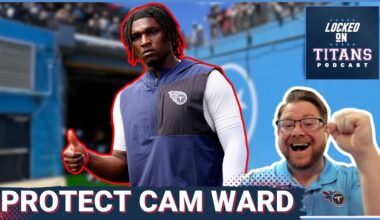 Tennessee Titans WILL UPSET RAMS, but MUST PROTECT Cam Ward & Jeffery Simmons DOMINATION IS REQUIRED