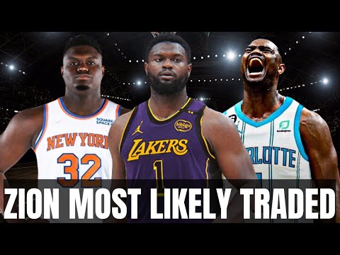 Zion Williamson Most Likely To Be Traded According To ESPN