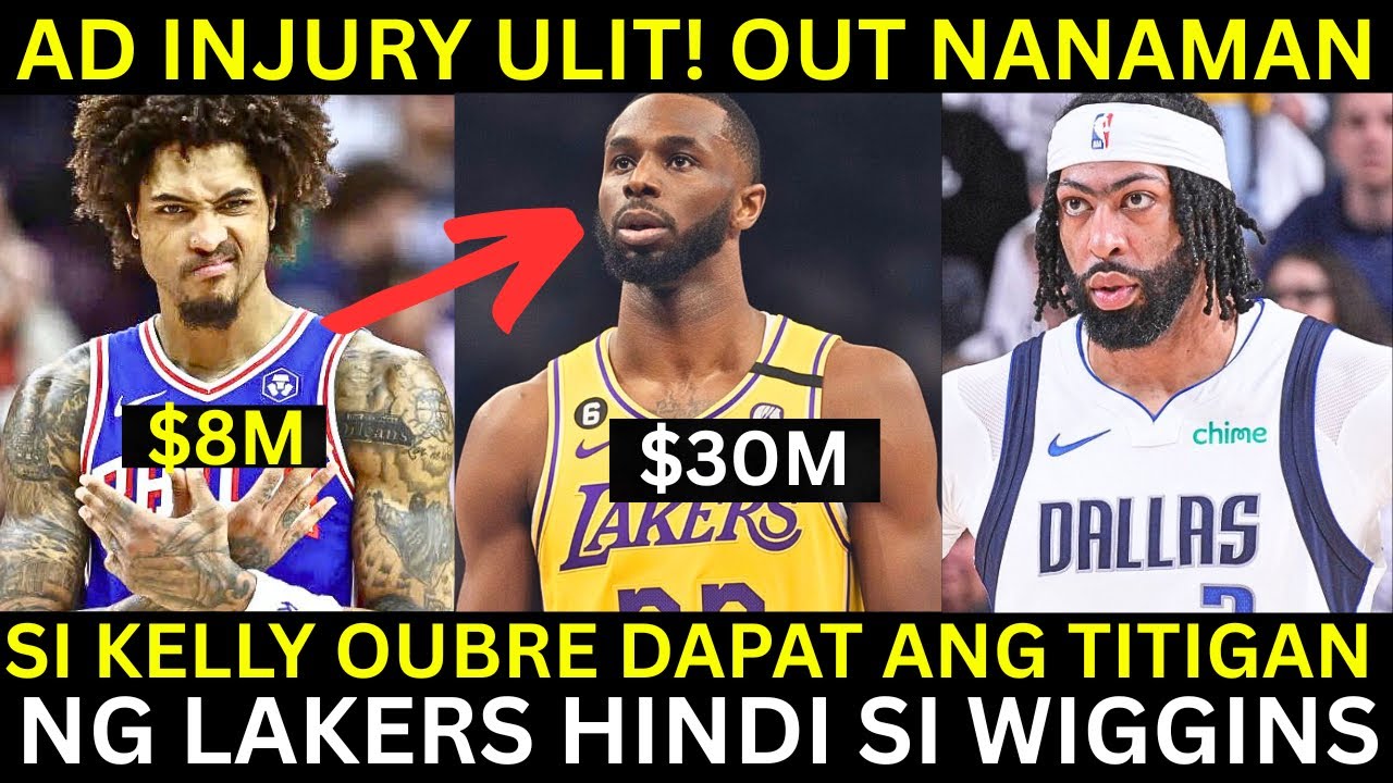 Kelly Oubre sa Lakers kesa kay Wiggins? | Anthony Davis INJURY! OUT Nanaman!