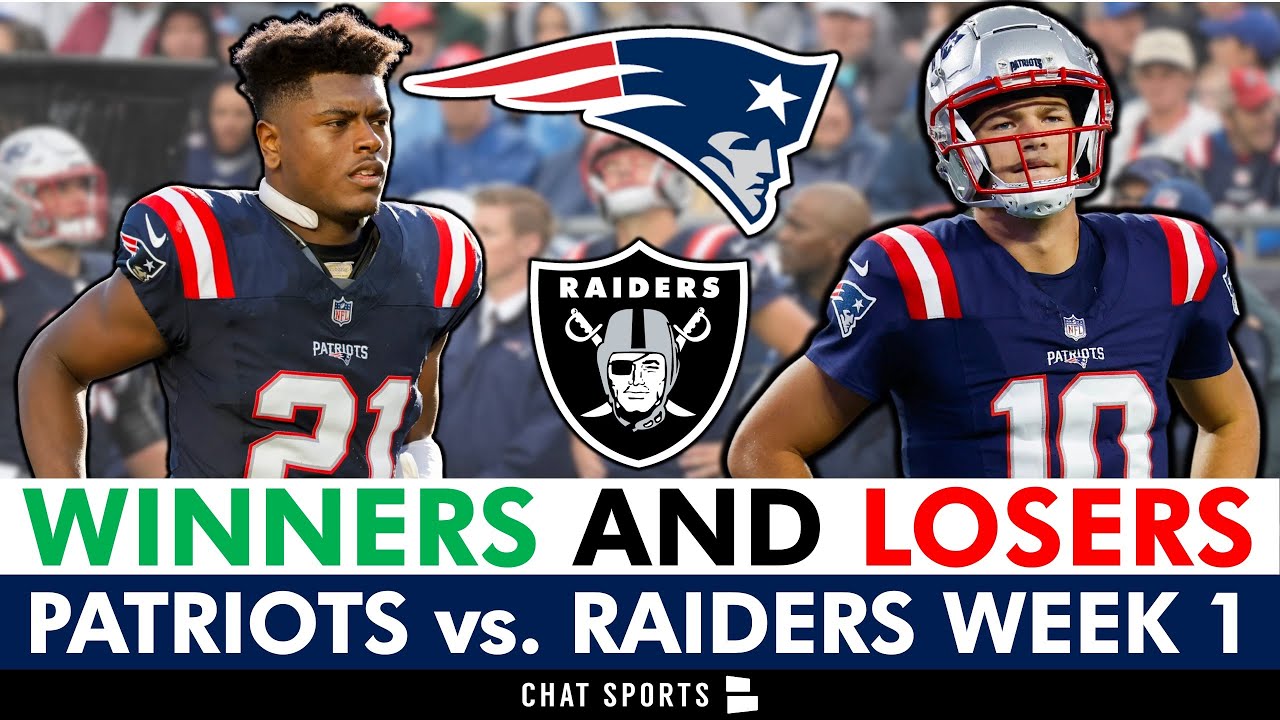 New England Patriots Winners & Losers vs. Raiders NFL Week 1 Ft. Drake Maye & Jaylinn Hawkins