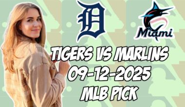 Detroit Tigers vs Miami Marlins 9/12/25 MLB Pick & Prediction | MLB Betting Tips