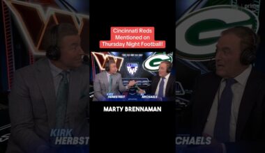 Cincinnati Reds Mentioned on Thursday Night Football!