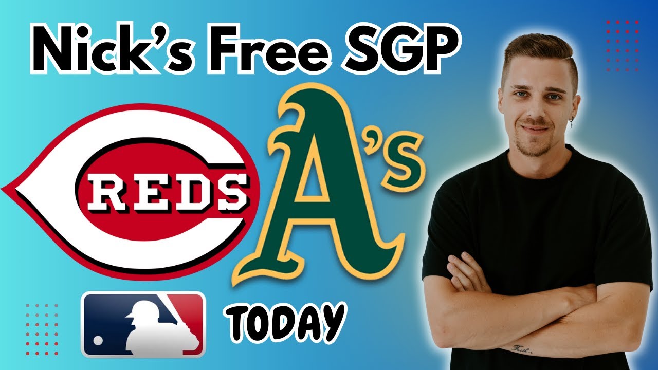 MLB Picks - Cincinnati Reds vs Oakland Athletics SGP - Friday 9/12/25 Nick's MLB Best Bets & Odds