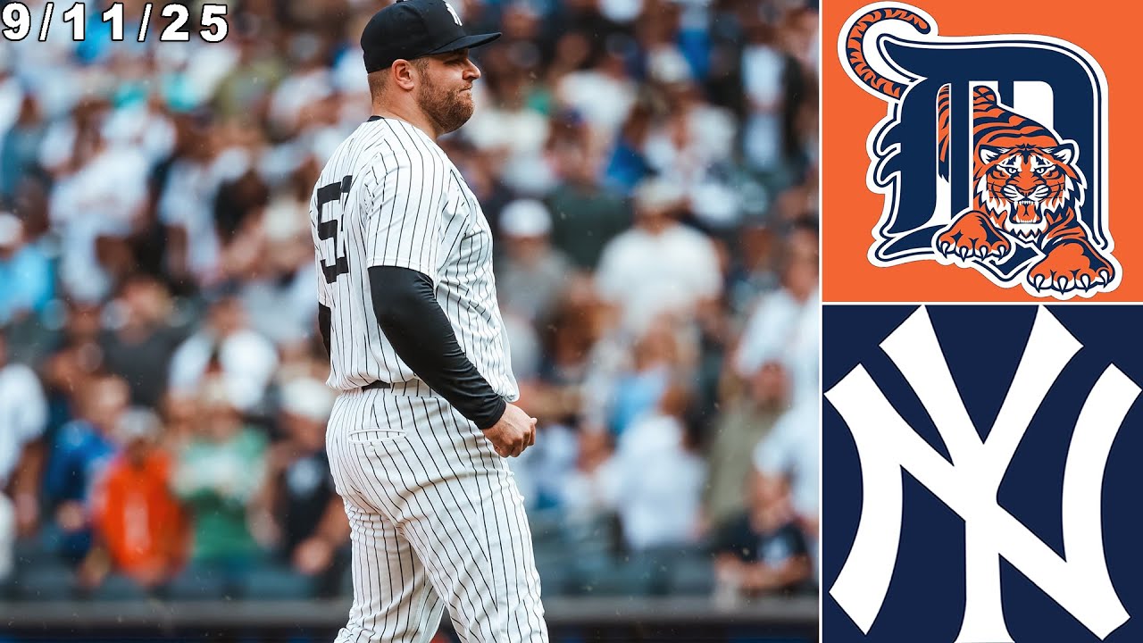 New York Yankees Highlights: vs Detroit Tigers | 9/11/25