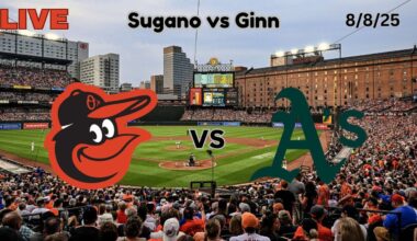 Baltimore Orioles vs the Athletics | LIVE! Play-by-Play & Commentary | 8/8/25 | Game #116