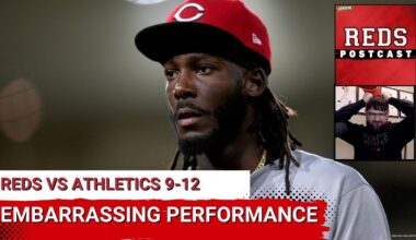 REDS POSTCAST: Cincinnati Reds HALT Momentum With EMBARRASSING Loss to Athletics in Sacramento