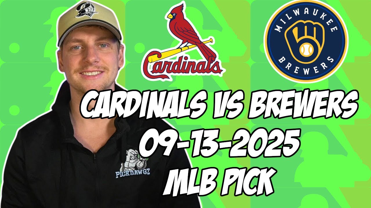 St. Louis Cardinals vs Milwaukee Brewers 9/13/25 MLB Pick & Prediction | MLB Betting Tips