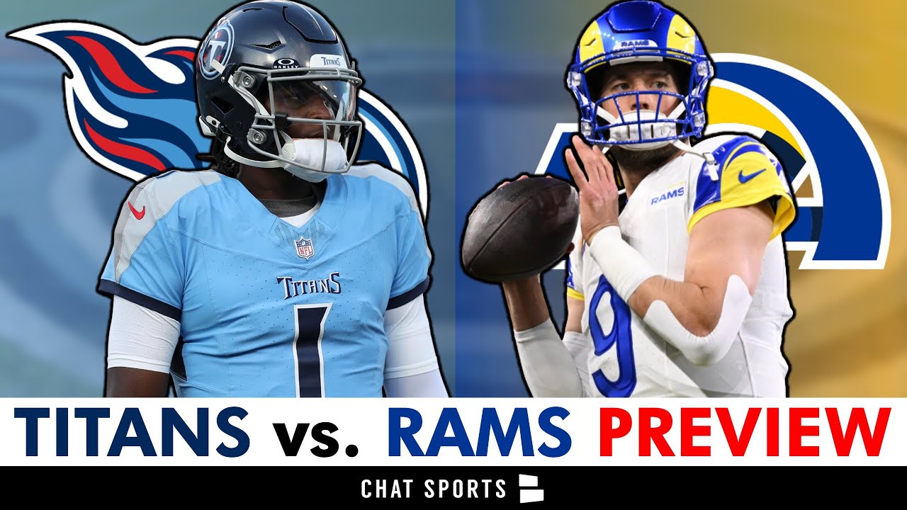 Tennessee Titans vs. Los Angeles Rams Preview, Injury Report, Analysis & Prediction | NFL Week 2