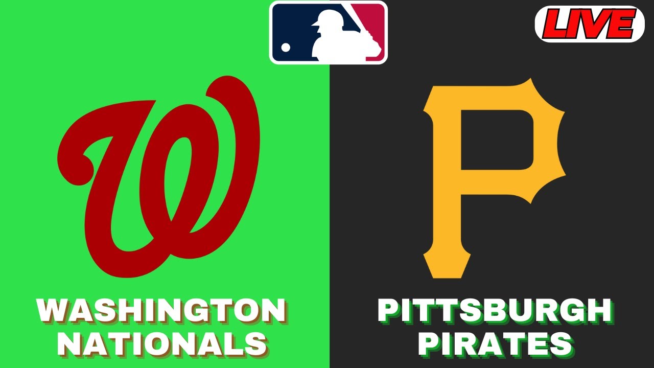 🔴LIVE : Pittsburgh Pirates Vs Washington Nationals | MLB 2025 | MLB Live Baseball Score