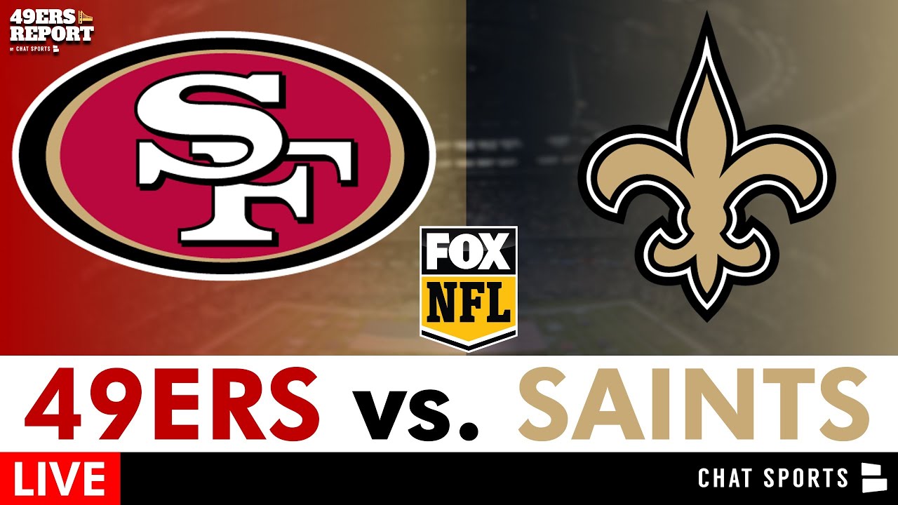 49ers vs. Saints Live Streaming Scoreboard, Free Play-By-Play, Highlights, Stats, Box Score | Week 2