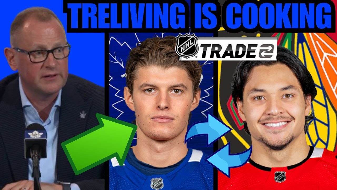 Brad Treliving Discussing TRADE with Chicago Blackhawks Involves Nick Robertson? Leafs Trade Rumours