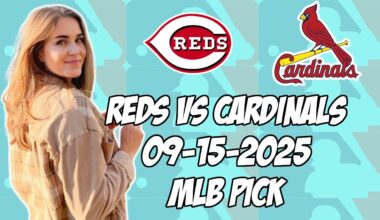 Cincinnati Reds vs St. Louis Cardinals 9/15/25 MLB Pick & Prediction | MLB Betting Tips