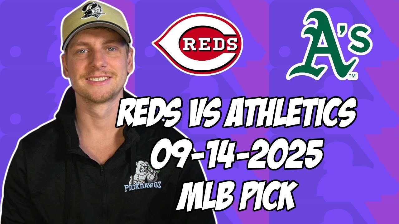 Oakland Athletics vs Cincinnati Reds 9/14/25 MLB Pick & Prediction | MLB Betting Tips