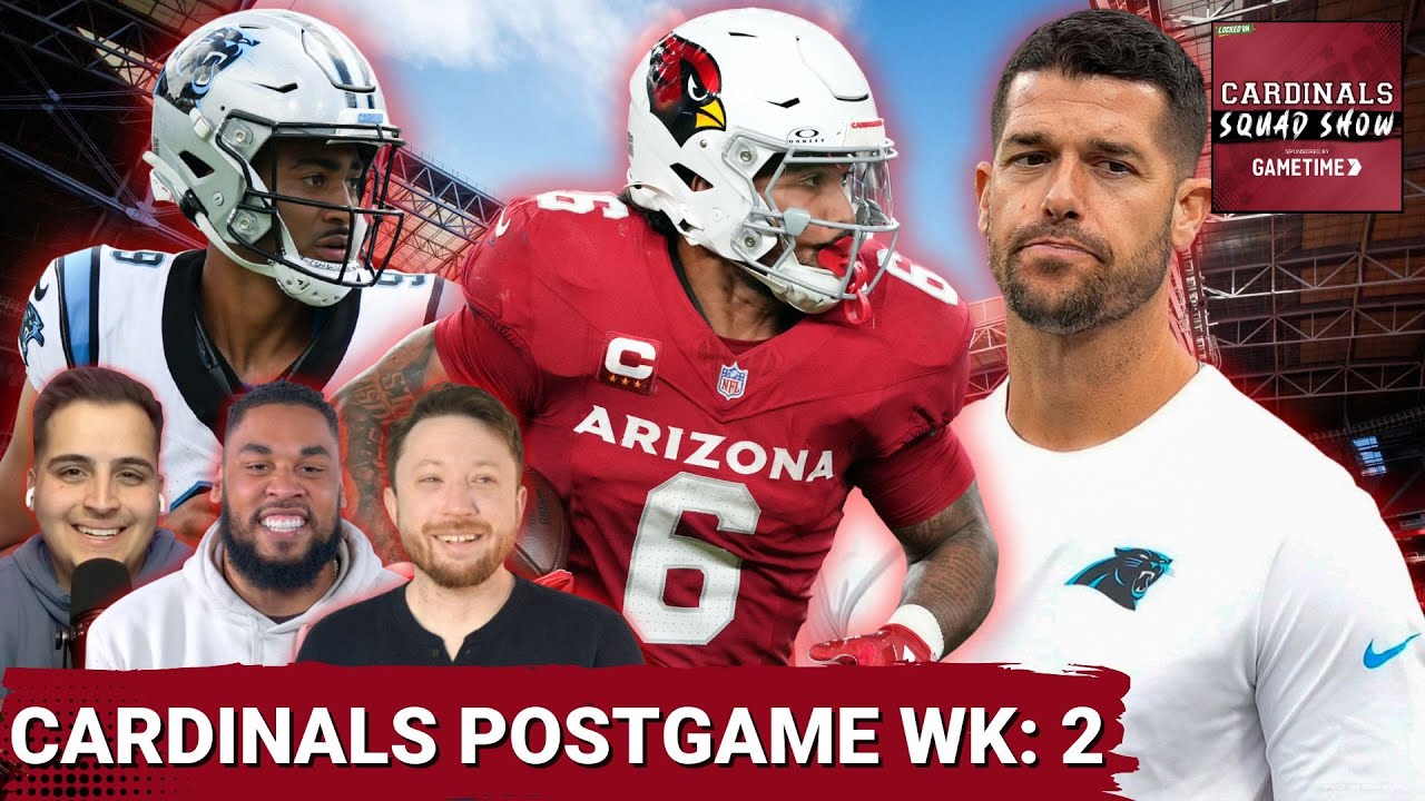 CARDINALS SQUAD SHOW: Arizona Cardinals DEFEAT Panthers, Moving To 2-0! But Is It Panic Time?