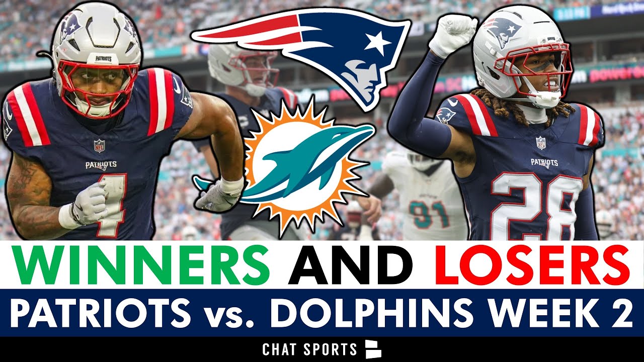 New England Patriots Winners & Losers vs. Dolphins NFL Week 2 Ft. Antonio Gibson & Alex Austin