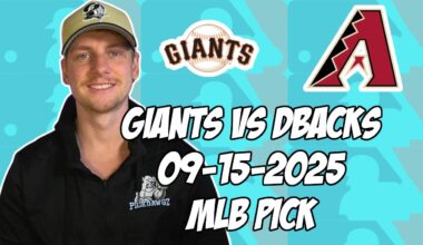 San Francisco Giants vs Arizona Diamondbacks 9/15/25 MLB Pick & Prediction | MLB Betting Tips