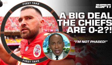 Stephen A. ‘isn’t phased’ the Chiefs are 0-2 to start the season 👀 'They will be fine!' | First Take