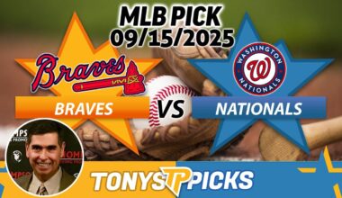 Atlanta Braves vs Washington Nationals Pick 9/15/25 MLB Pick Prediction