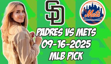 San Diego Padres vs New York Mets 9/16/25 MLB Pick & Prediction | MLB Betting Tips