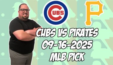 Pittsburgh Pirates vs Chicago Cubs 9/16/25 MLB Pick & Prediction | MLB Betting Tips