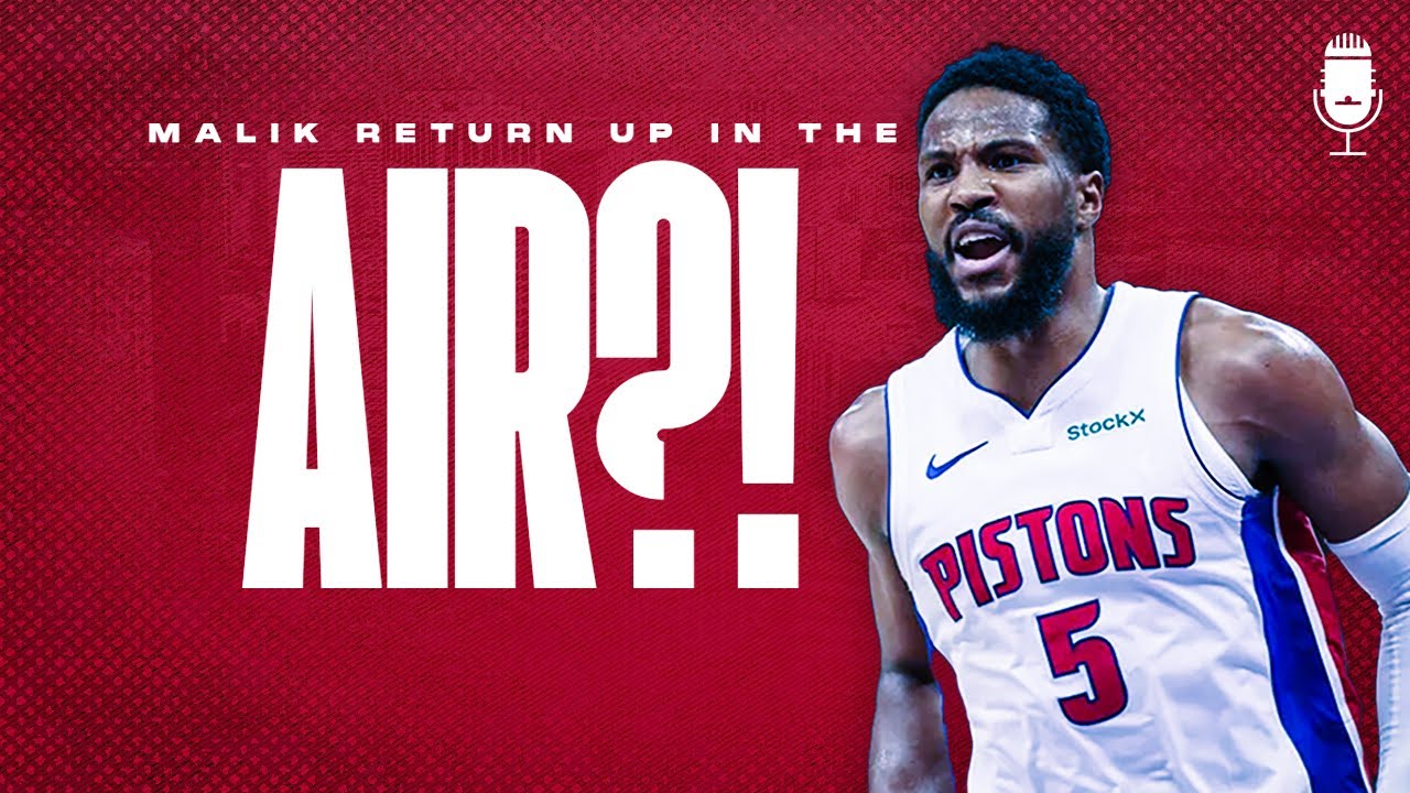 Malik Beasley Pistons Reunion STILL in JEOPARDY?! - From Half Court Episode 184