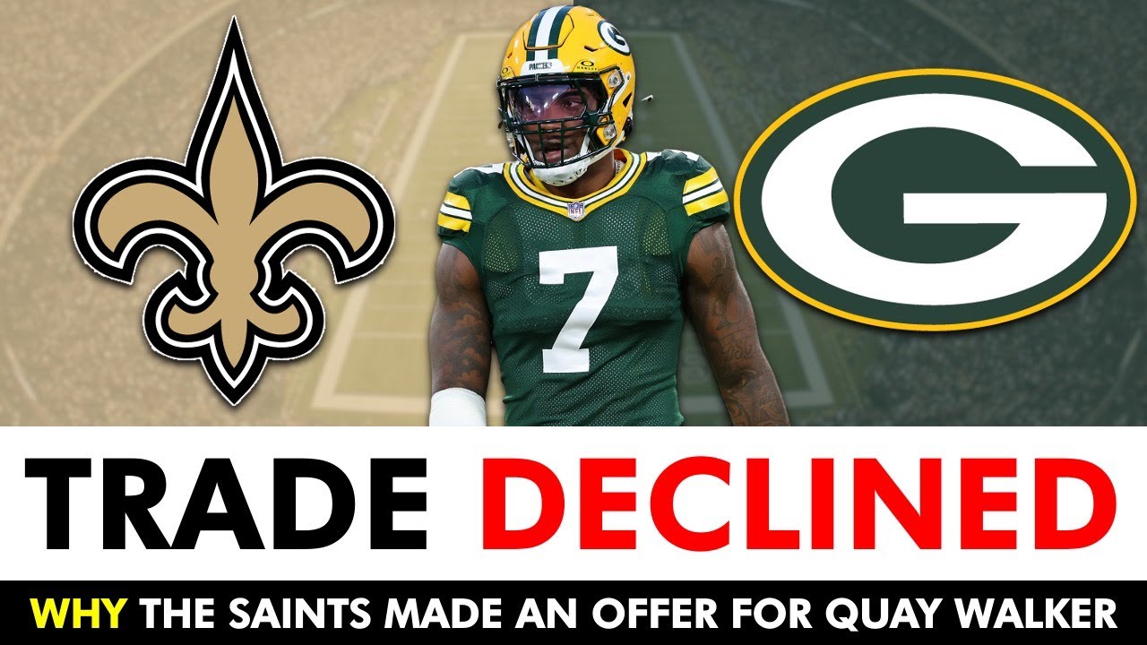 Saints Trade Offer DECLINED! Here’s Why New Orleans Tried To Trade For Quay Walker