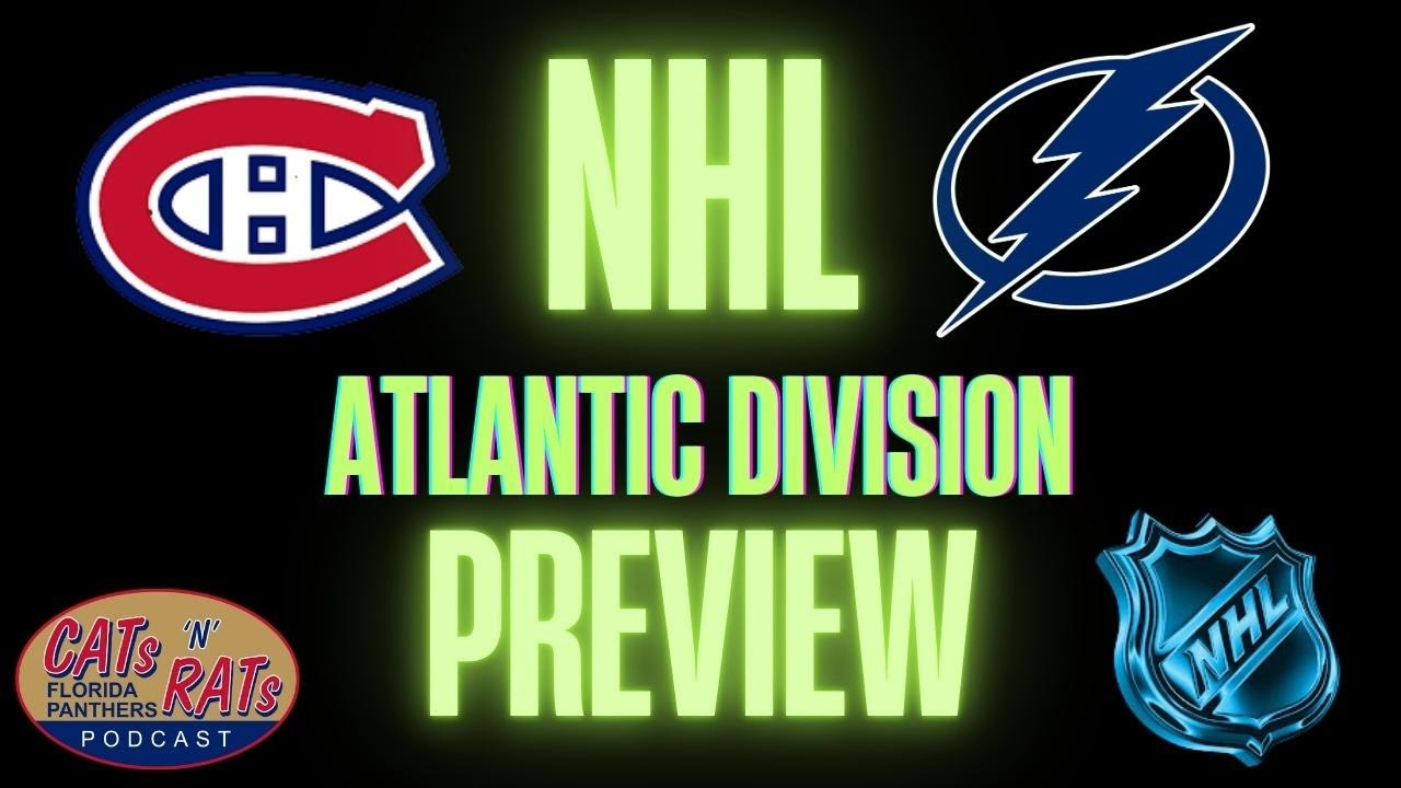 Atlantic Division Preview — Tampa Bay Lightning & Montreal Canadiens
