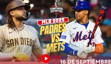 🔴 METS DE NUEVA YORK VS PADRES DE SAN DIEGO EN VIVO MARTES 16 SEPTIEMBRE💥#MLB 2025
