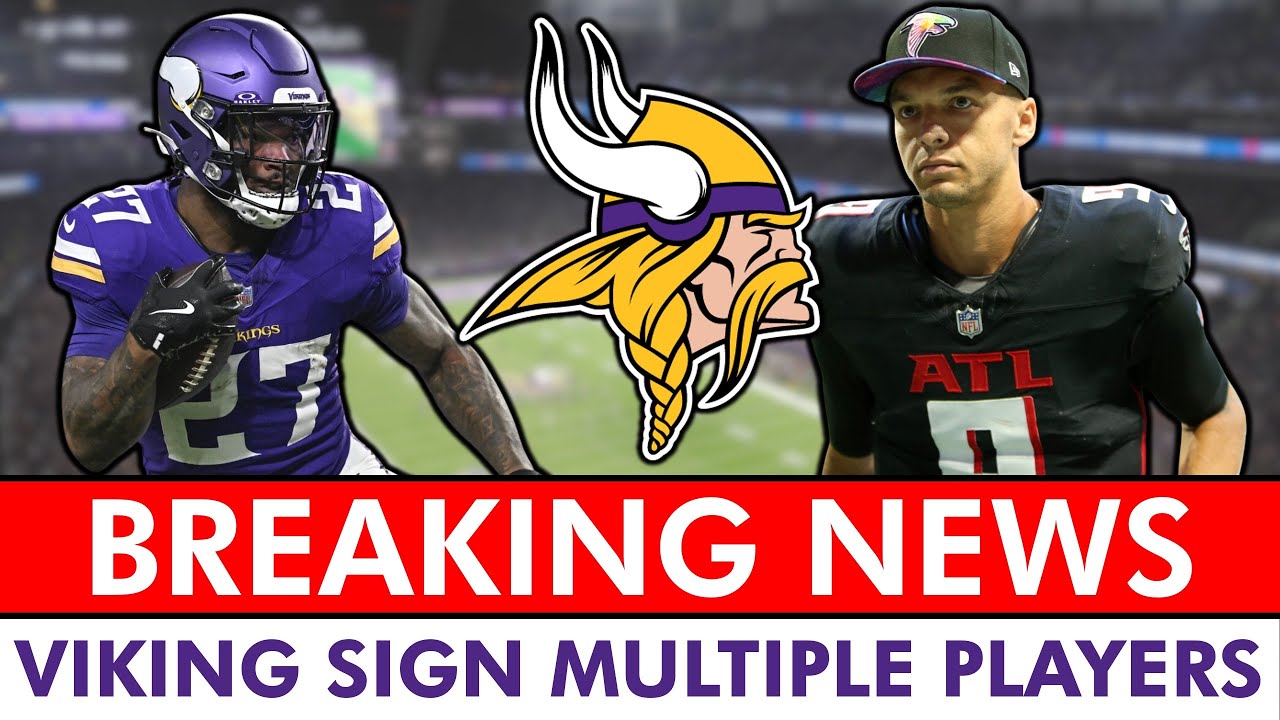 🚨BREAKING: Vikings SIGN MULTIPLE PLAYERS Ft. Cam Akers & Desmond Ridder