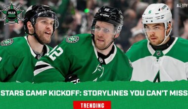 Biggest Dallas Stars Storylines Going Into Camp!