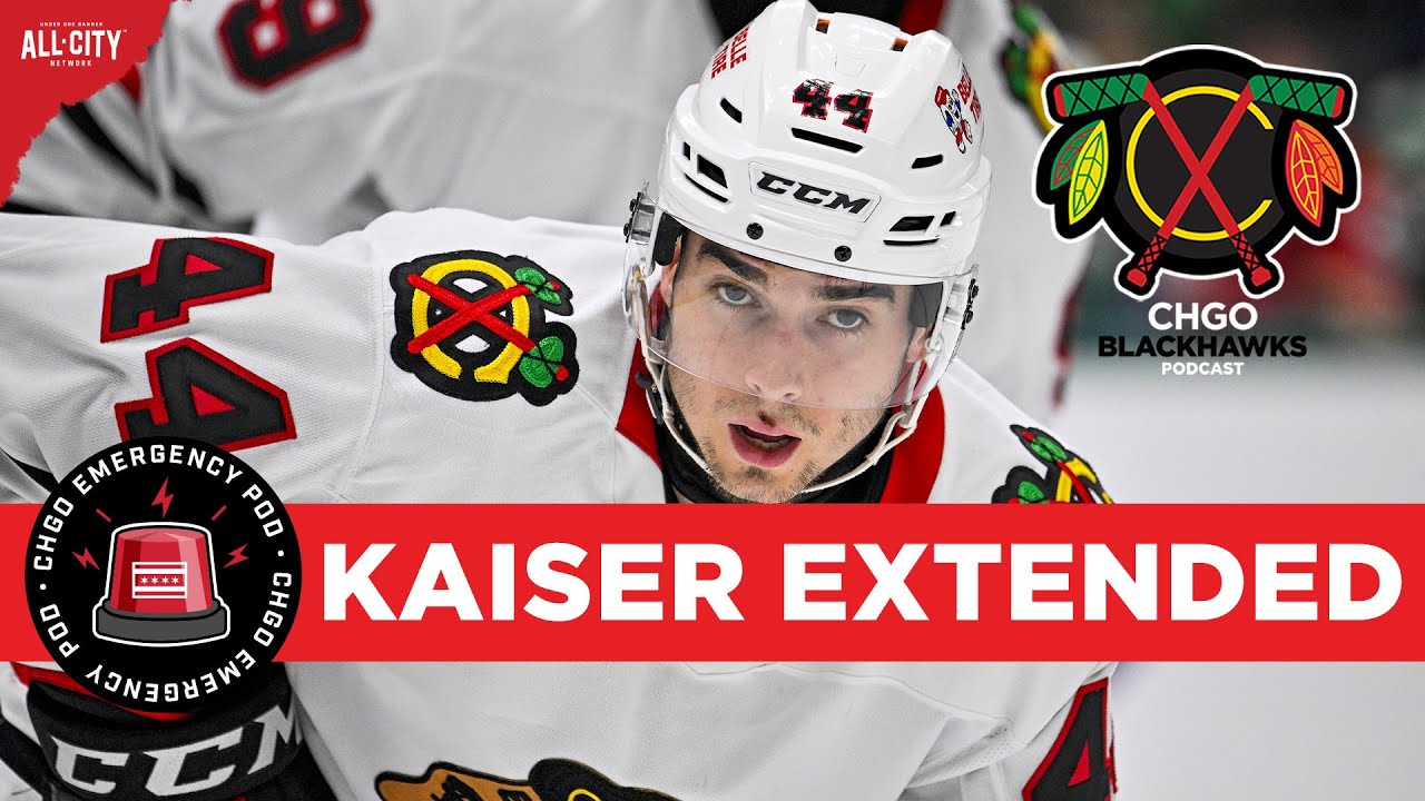 Wyatt Kaiser SIGNS 2-Year, $1.7M Extension with Chicago Blackhawks! | CHGO Blackhawks Podcast