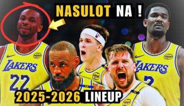 LOS ANGELES LAKERS 2025-2026 OFFICIAL LINEUP ! PALAG NABA sa WEST?