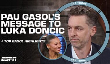 Pau Gasol's TOP PLAYS of his CAREER + Advice to Luka Doncic: ' This is your team' | NBA Today
