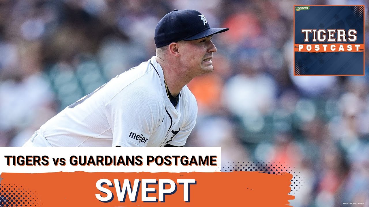 TIGERS POSTCAST: SWEPT! Detroit Tigers LOSE AGAIN To Cleveland Guardians, Lead Down To 3.5 Games